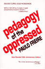 Paulo Freire - Pedagogy of the Oppressed