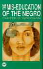 Mis-education of the Negro