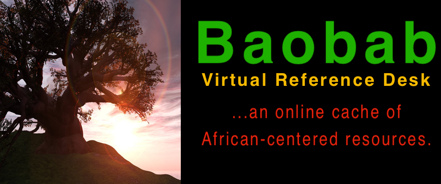 Baobab Afrocentric Reference Desk