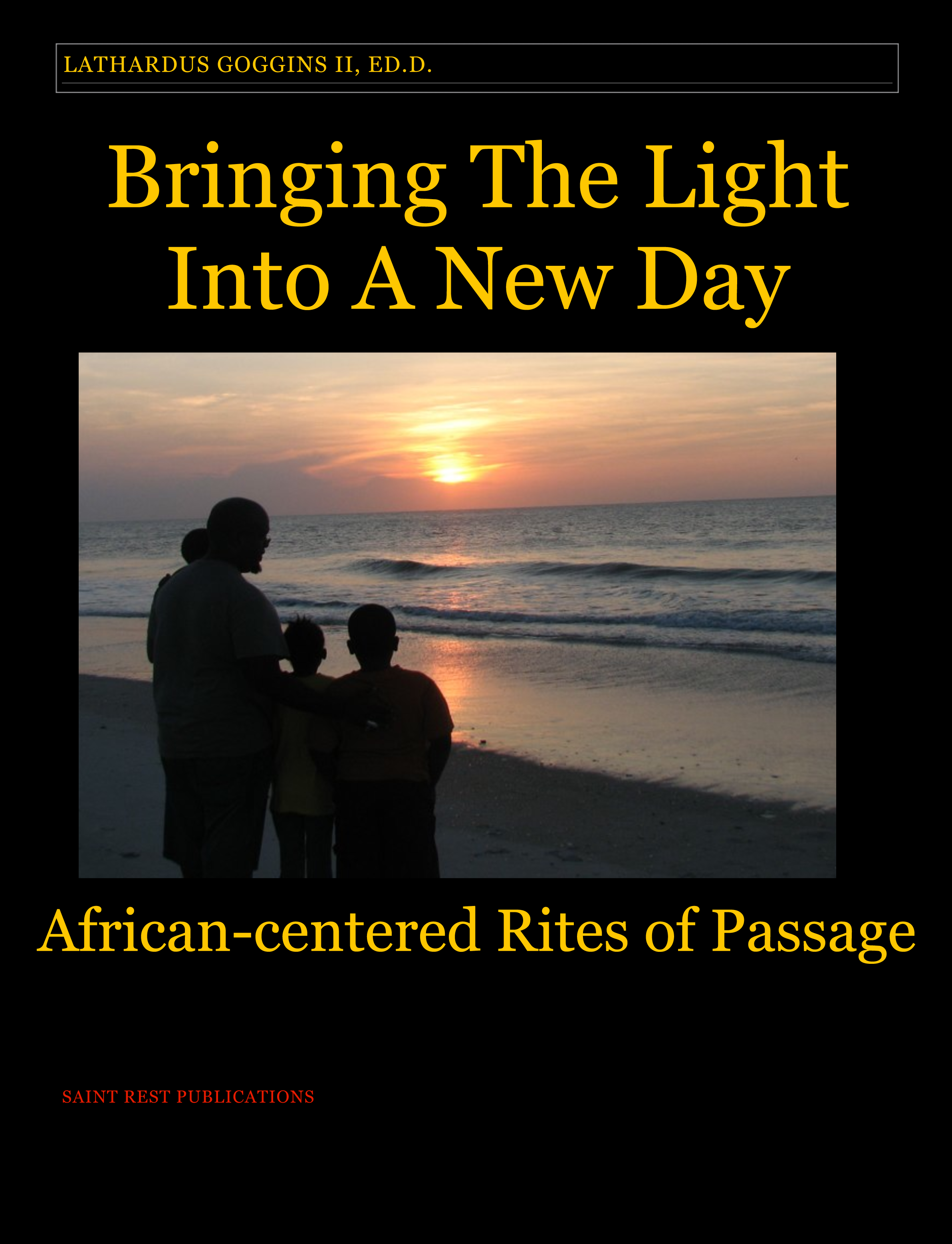 African Centered Rites of Passage Book
